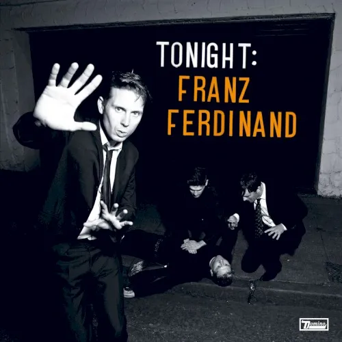 Portada de Tonight: Franz Ferdinand, de Franz Ferdinand