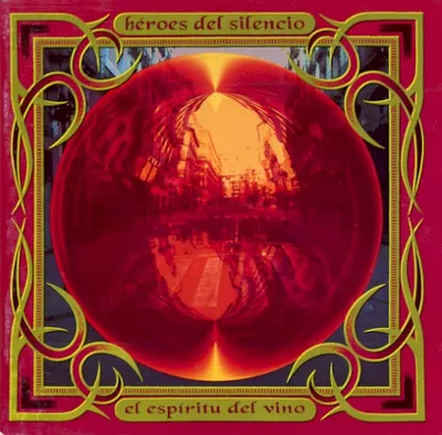 Portada de El espíritu del vino, de Héroes del Silencio