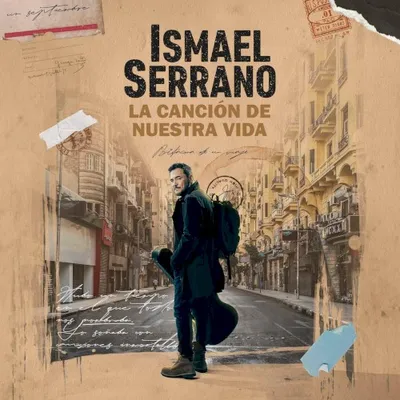 Portada de La canción de nuestra vida, de Ismael Serrano