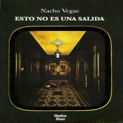 Portada de Esto no es una salida, de Nacho Vegas